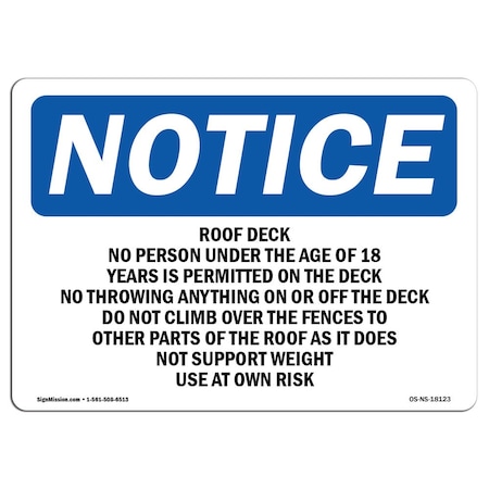 Signmission OSHA Notice Sign, 10" Height, Aluminum, Roof Deck No Person Under The Age Of 18 Sign, Landscape OS-NS-A-1014-L-18123